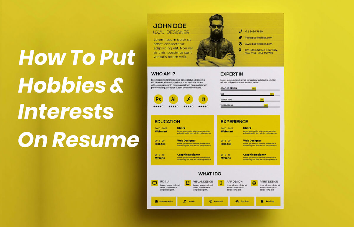 Hobbies and interests to put on a resume